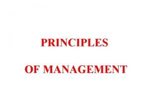 Father of principles of management