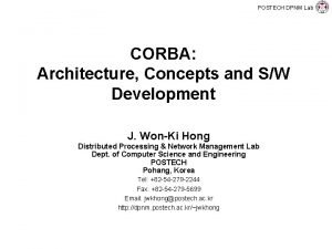 POSTECH DPNM Lab CORBA Architecture Concepts and SW
