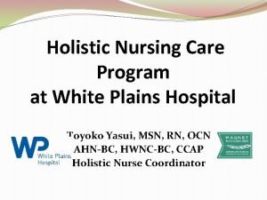 Holistic nursing