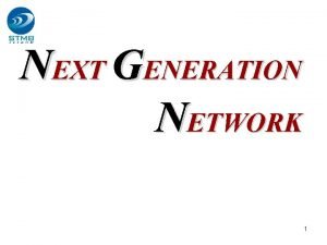 Next g network