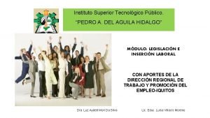 Instituto Superior Tecnolgico Pblico PEDRO A DEL AGUILA