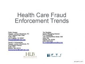 Health Care Fraud Enforcement Trends Patric Hooper Lundy