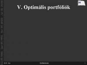 36 V Optimlis portflik 2014 sz Befektetsek 1