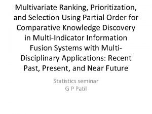 Multivariate Ranking Prioritization and Selection Using Partial Order