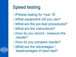 Speed test fitness