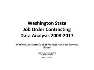 Washington State Job Order Contracting Data Analysis 2008