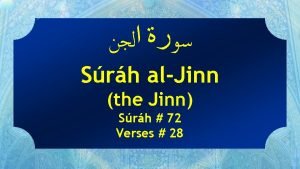 Srh alJinn the Jinn Srh 72 Verses 28