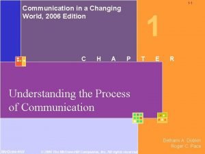 Communication in a changing world