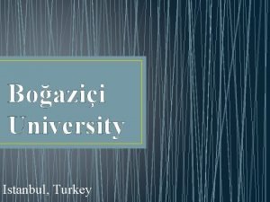 Boazii University Istanbul Turkey History Robert College was