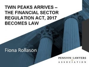 Twin peaks financial regulation