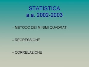 Metodo dei minimi quadrati statistica