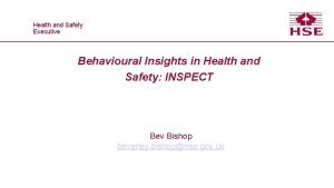 Health and Safety Executive Behavioural Insights in Health