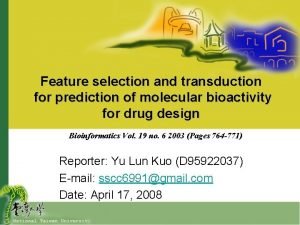 Feature selection and transduction for prediction of molecular