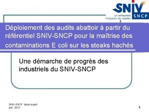 Dploiement des audits abattoir partir du rfrentiel SNIVSNCP