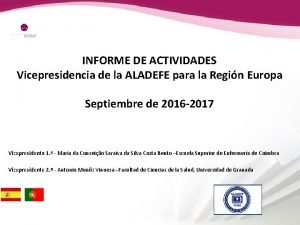 INFORME DE ACTIVIDADES Vicepresidencia de la ALADEFE para