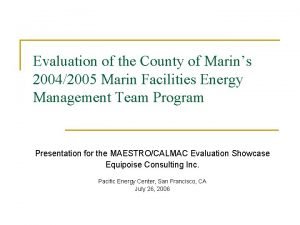 Evaluation of the County of Marins 20042005 Marin