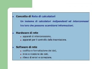 Modello basato sulluso di un server centrale che