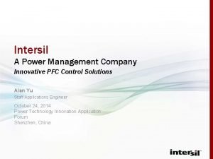 Intersil A Power Management Company Innovative PFC Control