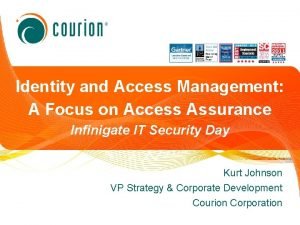 Identity and Access Management A Focus on Access