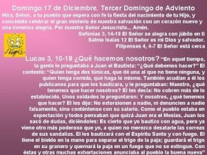 Domingo 17 de Diciembre Tercer Domingo de Adviento