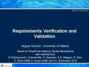 SEG 3101 Fall 2015 Requirements Verification and Validation