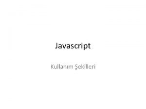 Javascript Kullanm ekilleri Javascriptde HTML h 1h 1