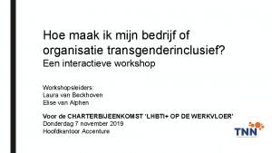 Hoe maak ik mijn bedrijf of organisatie transgenderinclusief