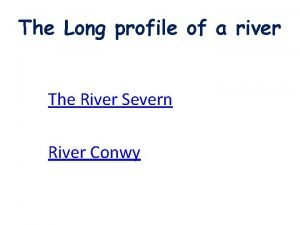 Long profile of a river