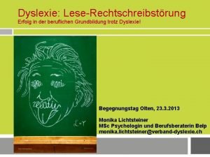 Dyslexie LeseRechtschreibstrung Erfolg in der beruflichen Grundbildung trotz