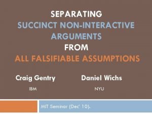 SEPARATING SUCCINCT NONINTERACTIVE ARGUMENTS FROM ALL FALSIFIABLE ASSUMPTIONS