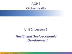 AOHS Global Health Unit 2 Lesson 6 Health