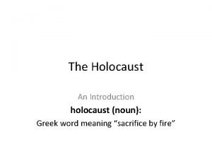 Holocaustnoun