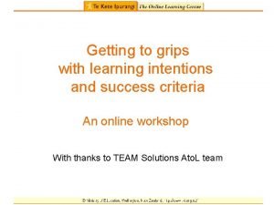 Getting to grips with learning intentions and success