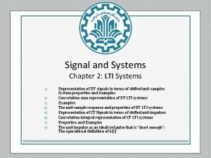 Signal and Systems Chapter 2 LTI Systems 1