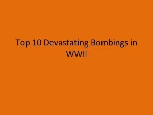 Top 10 Devastating Bombings in WWII 10 Osaka