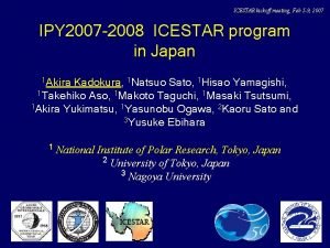 ICESTAR kickoff meeting Feb 5 9 2007 IPY