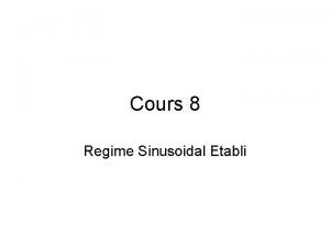 Cours 8 Regime Sinusoidal Etabli Reponse Sinusoidal Serie