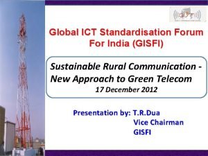 Global ICT Standardisation Forum For India GISFI Sustainable