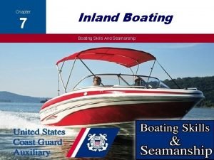 Chapter 7 Inland Boating Skills And Seamanship Copyright