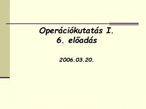 Opercikutats I 6 elads 2006 03 20 AZ