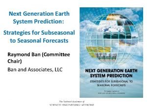 Next Generation Earth System Prediction Strategies for Subseasonal