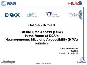 HMA FollowOn Task 3 Online Data Access ODA