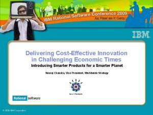 Delivering CostEffective Innovation in Challenging Economic Times Introducing