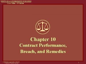 Chapter 10 Contract Performance Breach and Remedies 2004