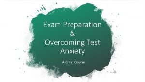 Crash course test anxiety