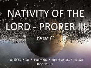 NATIVITY OF THE LORD PROPER III Year C