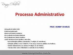 Processo Administrativo PROF RONNY CHARLES Advogado da Unio