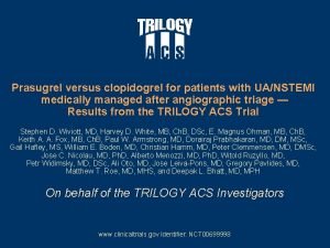 Prasugrel versus clopidogrel for patients with UANSTEMI medically