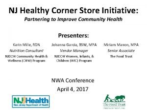 NJ Healthy Corner Store Initiative Partnering to Improve