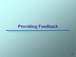 Why is feedback important